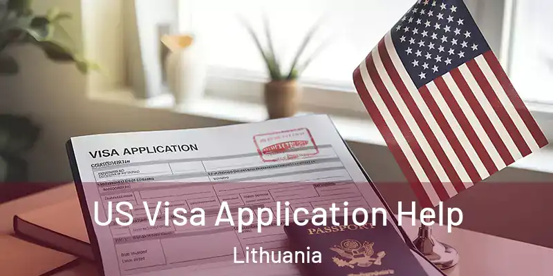  US Visa Application Help Lithuania
