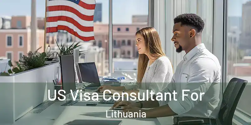  US Visa Consultant For Lithuania